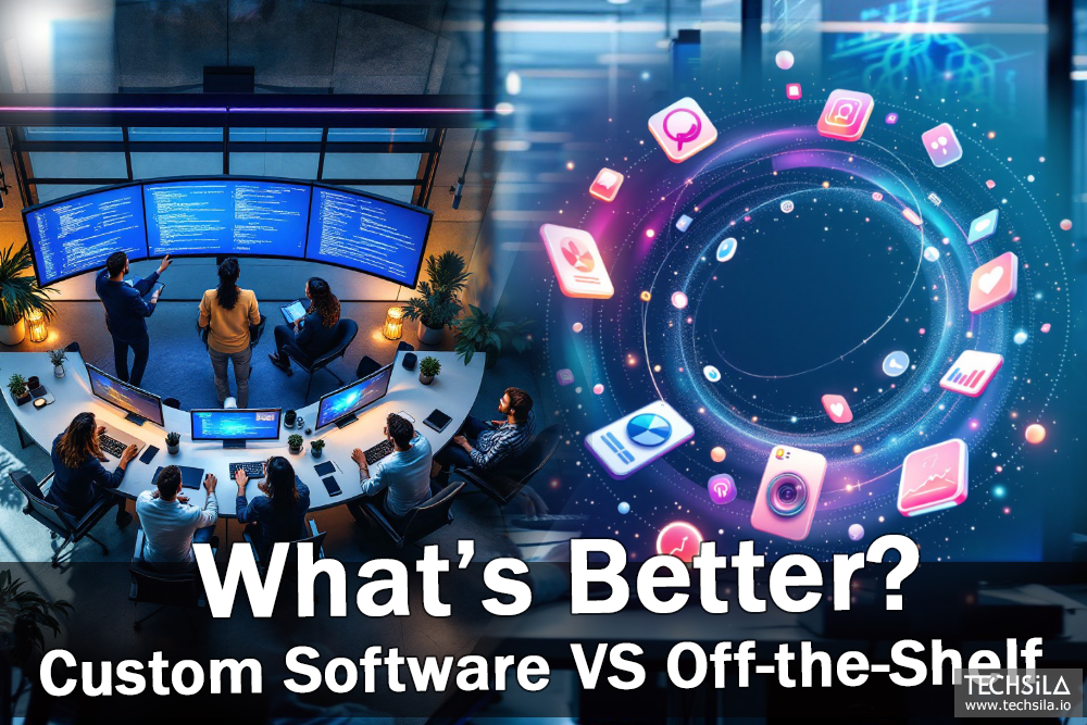 Custom Software vs. Off-the-Shelf: What’s Better?