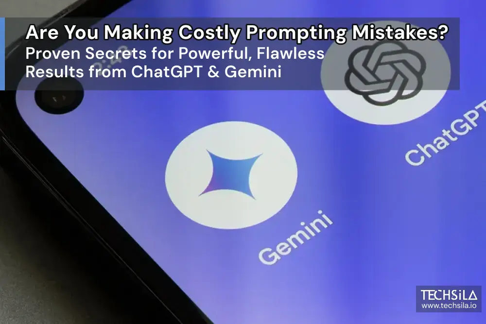 AI Prompt Engineering Mastery: Why Are Your Prompts Failing in ChatGPT & Gemini? Fix Costly Mistakes Now